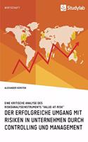 erfolgreiche Umgang mit Risiken in Unternehmen durch Controlling und Management