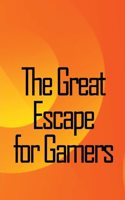 Great Escape for Gamers