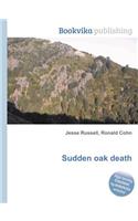 Sudden Oak Death