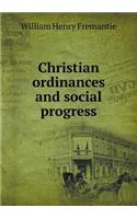 Christian ordinances and social progress