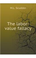 The labor-value fallacy: (English)