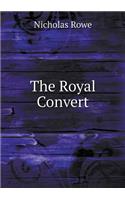 The Royal Convert