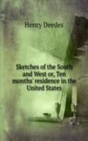 Sketches of the South and West