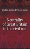 Neutrality of Great Britain in the civil war