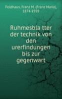 RUHMESBLA TTER DER TECHNIK VON DEN URER