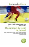 Championnat Du Japon de Football: (French)