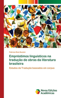 Empréstimos linguísticos na tradução de obras da literatura brasileira