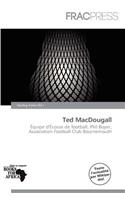 Ted Macdougall: (French)