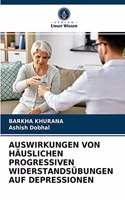 Auswirkungen Von Häuslichen Progressiven Widerstandsübungen Auf Depressionen