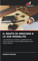 Reato Di Omicidio E Le Sue Modalità