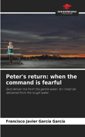 Peter's return