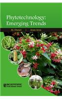 Phytotechnology- Emerging Trends