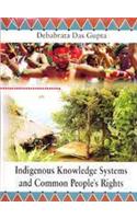Indigenous Knowledge Systems & Common Peoples Rights