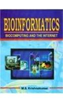 Bioinformatics : Biocomputing and the Internet