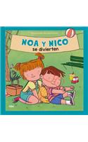 Noa y Nico Se Divierten
