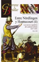 Entre Nordlingen y Honnecourt (II): Los tercios espanoles del cardenal infante 1637-1641