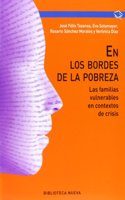 En los bordes de la pobreza: Las familias vulnerables en contextos de crisis