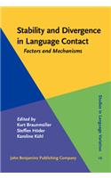 Stability and Divergence in Language Contact