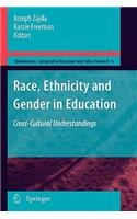 Race, Ethnicity and Gender in Education