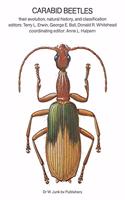 Carabid Beetles: Their Evolution, Natural History, and Classification
