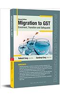 Migration to GST Enrolment, Transition and Safeguards