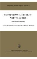 Revolutions, Systems and Theories