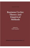 Business Cycles: Theory and Empirical Methods