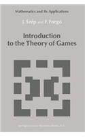 Introduction to the Theory of Games
