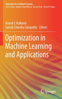 Optimization in Machine Learning and Applications