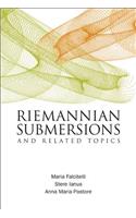 Riemannian Submersions and Related Topics