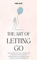 The Art of Letting Go