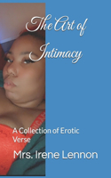 Art of Intimacy: A Collection of Erotic Verse