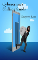 Cybercrime's Shifting Sands