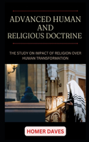 Advanced Human and Religious Doctrine