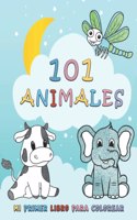 101 Animales, Mi Primer Libro Para Colorear: Gran Regalo Para Los Niños y Niñas Que Aman Los Libros Para Colorear, - A Partir De 1 Año - Para Interminables Horas De Diversión