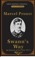 Swann's Way: In Search of Lost Time, Vol. 1 (19th century classics illustrated edition)