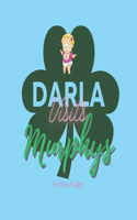 Darla Visits Murphys