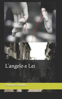 L'angelo e Lei