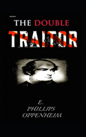 The Double Traitor Illustrated