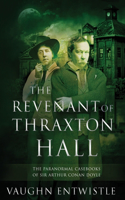 Revenant of Thraxton Hall