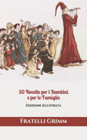 50 Novelle per i Bambini e per le Famiglie