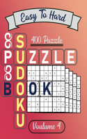 Easy to Hard Sudoku Puzzle book - 400 puzzle volume 4