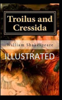 Troilus and Cressida Illustrated