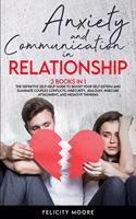 Anxiety and Communication in Relationship