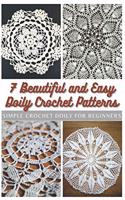 7 Beautiful and Easy Doily Crochet Patterns