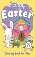 Happy Easter Coloring Book For Kids Ages 2-5