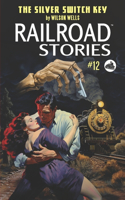 Railroad Stories #12