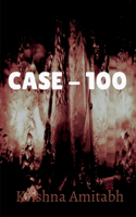 Case - 100 / &#2325;&#2375;&#2360; 100