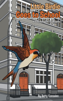 Little Birdie Goes to School