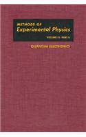 Quantum Electronics: (15A Methods in Experimental Physics)